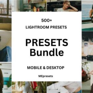 MEPresets - 500+ Premium Lightroom Presets Bundle – Bộ sưu tập 500+ Preset Lightroom tuyệt đỉnh trong một gói (xmp/acr, dng) V70C57