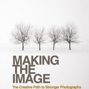 David DuChemin - MAKING THE IMAGE The Creative Path to Stronger Photographs – Cuốn sách gối đầu dành cho Nhiếp ảnh gia (pdf) P73X75