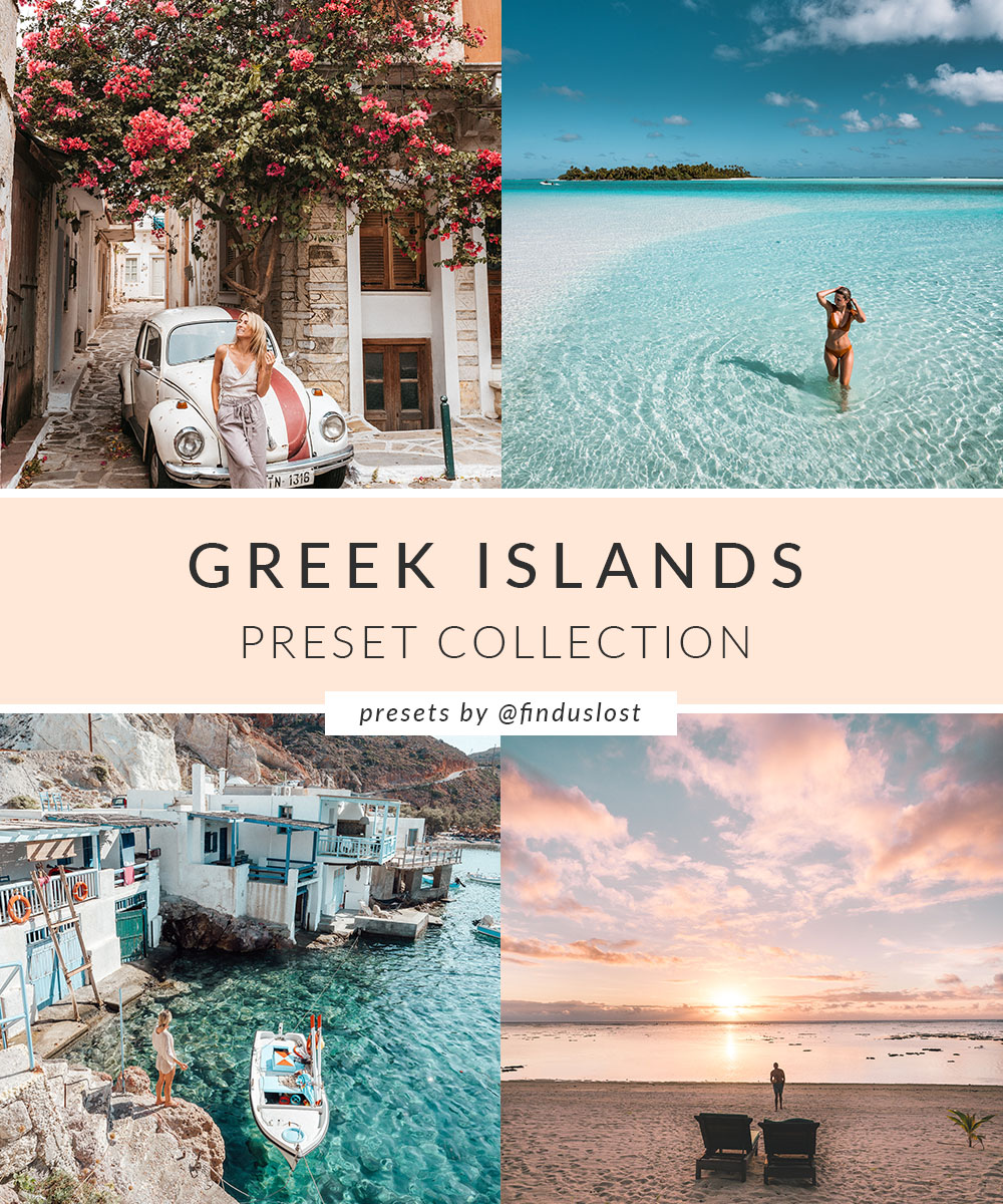 Find Us Lost - Greek Islands Collection – Bộ Sưu Tập Preset Dành Cho Ảnh Du Lịch