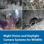 Night Vision and Daylight Camera Systems for Wildlife – Cuốn sách dành cho Nhiếp ảnh động vật hoang dã (Data in the Wild) [ePUB] E71B89