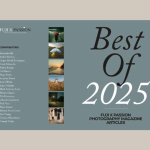 Tạp chí Fuji X Passion - Tuyển tập hay nhất năm 2025 (pdf) P88M32