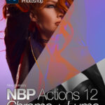 NBP Actions 12 Chroma Luma Tools — Bộ công cụ Actions mạnh mẽ lý tưởng cho việc chỉnh sửa da...(atn) A103X32