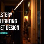 Andbery - Mastery of Lighting and Set Design — Khoá học thành thạo về ánh sáng & thiết kế bối cảnh (mp4) T110V86
