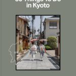 Ben Richards - 50 Things to Do in Kyoto — Một bộ sách điện tử 50 địa điểm và trải nghiệm độc đáo tại cố đô Nhật Bản (pdf) T111KK74