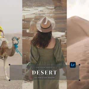 Desert Lightroom Presets — Bộ sưu tập Preset mang sắc màu trầm ấm và ánh sáng vàng dịu nhẹ (xmp/acr, dng) O112T42