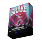 ElevenPercent - Shake It Up V2. The Ultimate Camera Shake Preset Pack — Gói Hiệu ứng Biến đổi và kỹ thuật sáng tạo hiệu ứng rung màn hình máy ảnh cầm tay chân thực K115X04